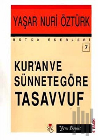 Kur’an ve Sünnete Göre Tasavvuf Bütün Eserleri 7
