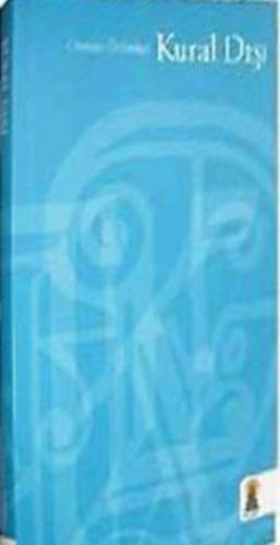 Kural Dışı | Kitap Ambarı