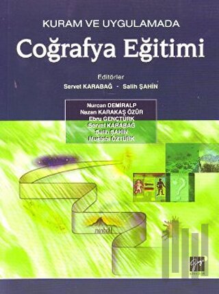 Kuram ve Uygulamada Coğrafya Eğitimi