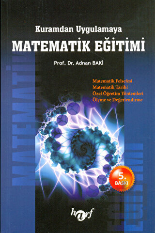 Kuramdan Uygulamaya Matematik Eğitimi | Kitap Ambarı