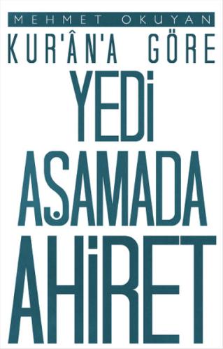 Kur'an-a Göre Yedi Aşamada Ahiret | Kitap Ambarı