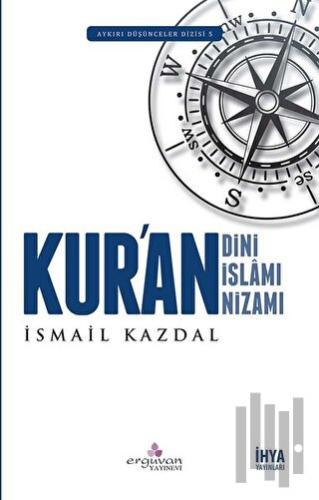 Kur'an Dini Kur'an İslamı Kur'an Nizamı | Kitap Ambarı