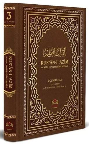 Kur'an-ı Azim ve Tefsirli Meal Soru Edatlı Kelime Manası 3 (Arapça - Türkçe) (Ciltli)