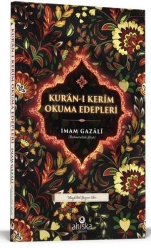 Kur'an-ı Kerim Okuma Edepleri | Kitap Ambarı