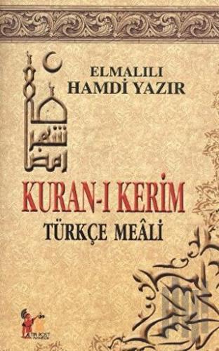 Kuran-ı Kerim (Türkçe Meali)