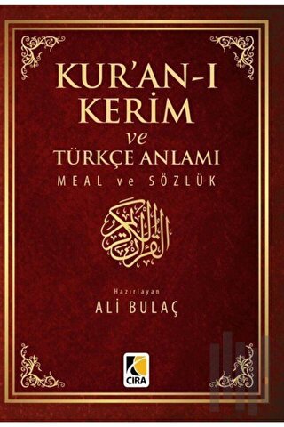 Kur'an-ı Kerim ve Türkçe Anlamı Meal ve Sözlük (Ciltli) | Kitap Ambarı