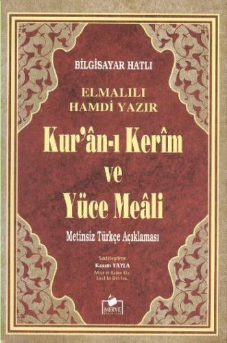 Kur'an-ı Kerim ve Yüce Meali (Cep Boy Metinsiz) | Kitap Ambarı