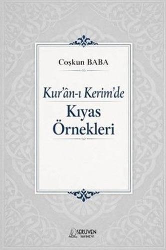Kur'an-ı Kerim'de Kıyas Örnekleri | Kitap Ambarı