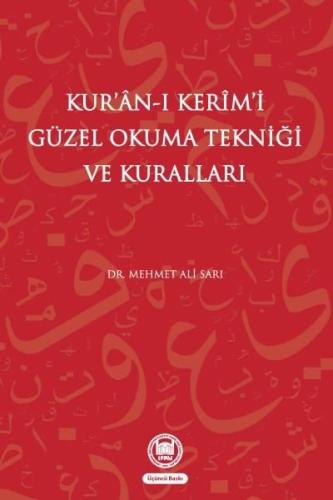 Kur'an-ı Kerim'i Güzel Okuma Tekniği ve Kuralları | Kitap Ambarı