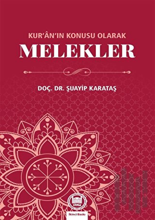 Kur'an’ın Konusu Olarak Melekler