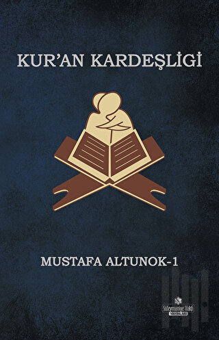 Kur'an Kardeşliği | Kitap Ambarı
