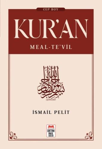 Kur'an: Meal-Te'vil | Kitap Ambarı
