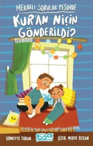 Meraklı Sorular Peşinde – Kur’an Niçin Gönderildi? | Kitap Ambarı