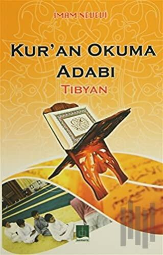 Kur'an Okuma Adabı (Tıbyan) | Kitap Ambarı