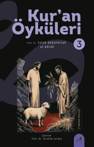 Kur'an Öyküleri - 3 | Kitap Ambarı