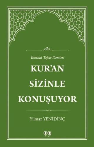 Kur'an Sizinle Konuşuyor - İlimkat Tefsir Dersleri | Kitap Ambarı