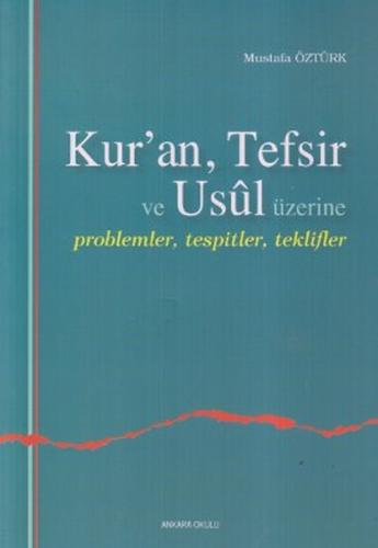 Kuran, Tefsir ve Usul Üzerine | Kitap Ambarı