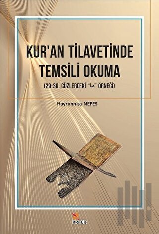Kur'an Tilavetinde Temsili Okuma