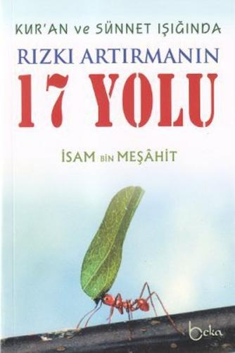 Kur'an ve Sünnet Işığında Rızkı Artırmanın 17 Yolu