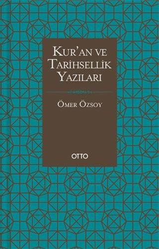 Kur'an ve Tarihsellik Yazıları