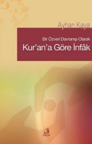 Kur'a'na Göre İnfak | Kitap Ambarı