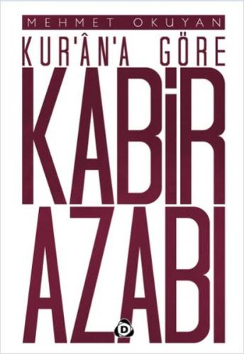 Kur'an'a Göre Kabir Azabı | Kitap Ambarı