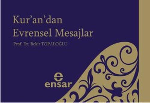 Kur’an’dan Evrensel Mesajlar | Kitap Ambarı