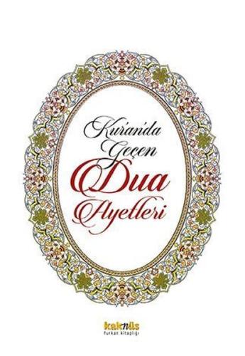 Kur'an'da Geçen Dua Ayetleri | Kitap Ambarı