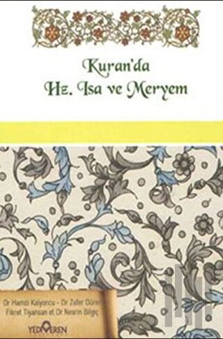 Kuran'da Hz. İsa ve Hz. Meryem