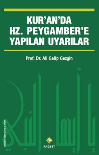 Kur'an'da Hz.Peygamber'e Yapılan Uyarılar