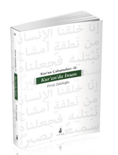 Kur'an'da İnsan / Kur'an Çalışmaları-II