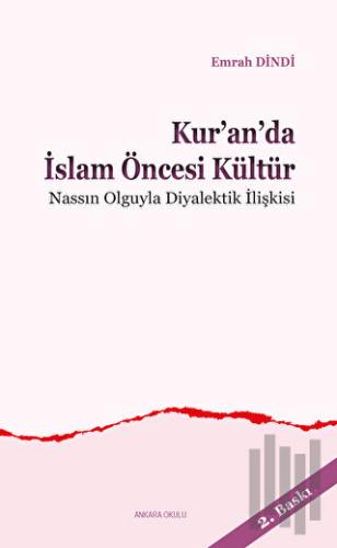 Kur'an'da İslam Öncesi Kültür | Kitap Ambarı