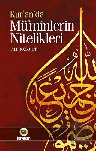 Kur'an'da Müminlerin Nitelikleri | Kitap Ambarı
