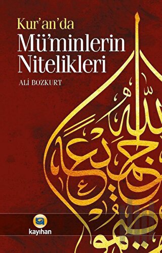 Kur'an'da Müminlerin Nitelikleri