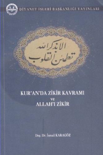Kur'an'da Zikir Kavramı ve Allah'ı Zikir | Kitap Ambarı