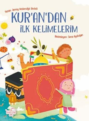 Kur'an'dan İlk Kelimelerim | Kitap Ambarı