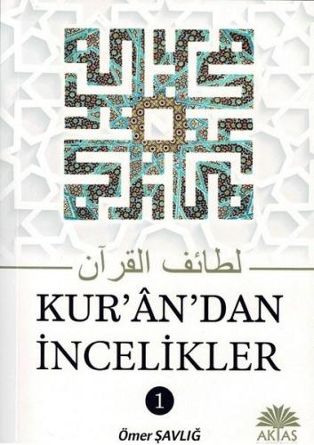 Kuran'dan İncelikler 1