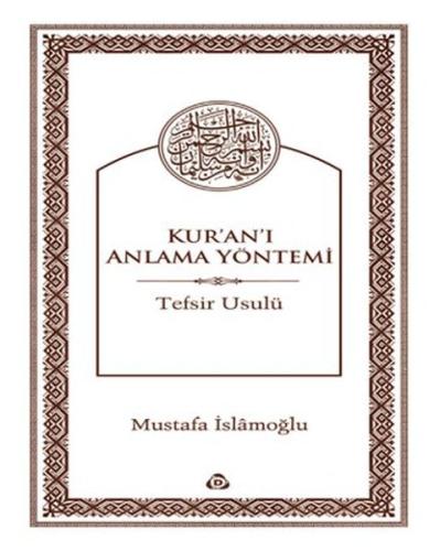 Kur'an'ı Anlama Yöntemi | Kitap Ambarı
