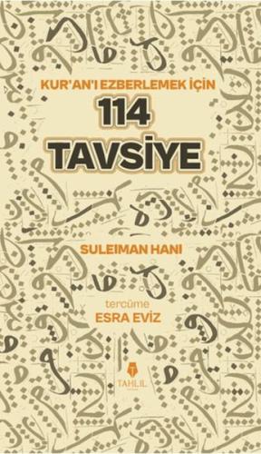 Kuran'ı Ezberlemek İçin 114 Tavsiye | Kitap Ambarı