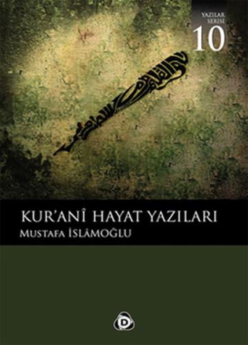 Kur’anı Hayat Yazıları | Kitap Ambarı