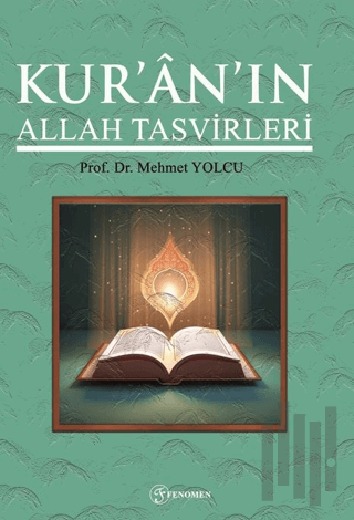 Kuran'ın Allah Tasvirleri | Kitap Ambarı