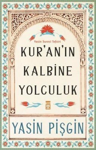 Kur'an'ın Kalbine Yolculuk | Kitap Ambarı