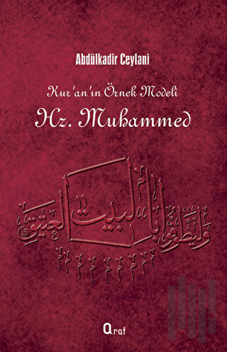 Kur'an'ın Örnek Modeli Hz. Muhammed | Kitap Ambarı