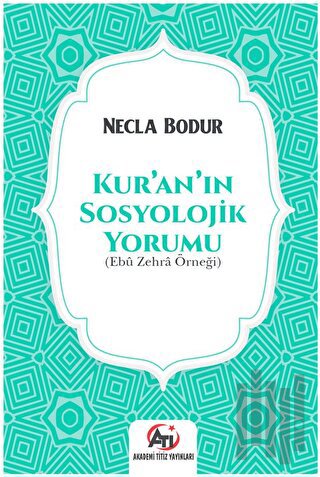 Kur'an'ın Sosyolojik Yorumu | Kitap Ambarı