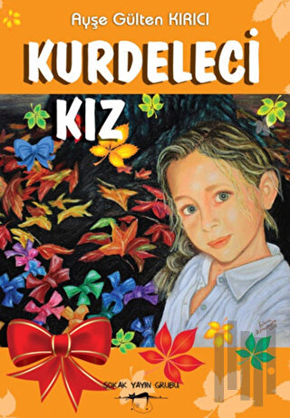 Kurdeleci Kız | Kitap Ambarı
