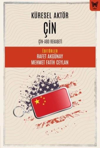 Küresel Aktör Çin: Çin - ABD Rekabeti