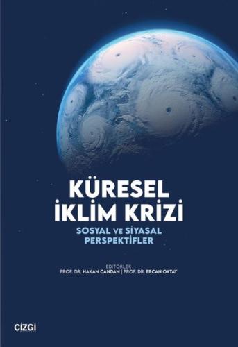 Küresel İklim Krizi - Sosyal ve Siyasal Perspektifler | Kitap Ambarı