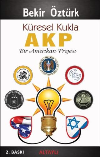 Küresel Kukla AKP - Bir Amerikan Projesi