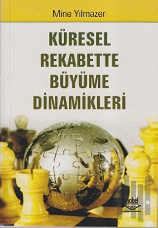 Küresel Rekabette Büyüme Dinamikleri