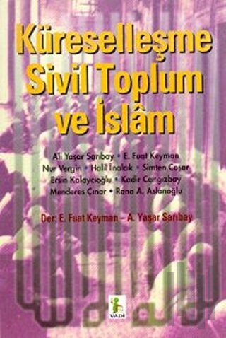 Küreselleşme Sivil Toplum ve İslam